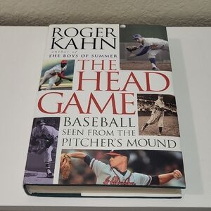 The Head Game: Baseball Seen from the Pitcher’s Mound by Roger Kahn – Hardcover